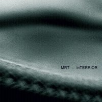 MRT - InTERRiOR (2011)