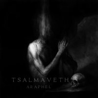 Araphel - Tsalmaveth (2015)