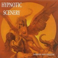 Hypnotic Scenery - Deeper And Deeper (1997)