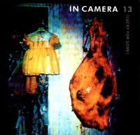 In Camera - 13 (Lucky For Some) (1992)