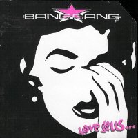 Bang Gang - Love Sells (1990)  Lossless