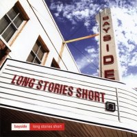 Bayside - Long Stories Short (2001)