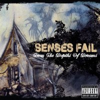 Senses Fail - From The Depths Of Dreams (2003)