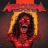 Airbourne - Breakin\\\' Outta Hell (2016)