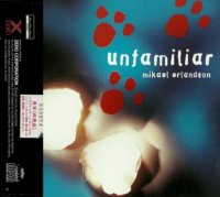 Mikael Erlandson - Unfamiliar (1997)  Lossless