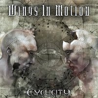 Wings In Motion - Cyclicity (2014)