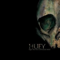 Huey - ¡Qué No Me Chingues Wey! (2010)