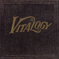 Pearl Jam - Vitalogy (Deluxe Edition 2011) (1994)