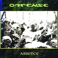 Offense - Absence (1999)