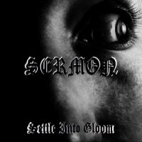 Sermon - Settle Into Gloom (2011)