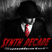 SynthDecade - Syndicator (2015)