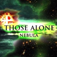 Those Alone - Nebula (2014)