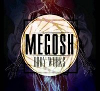 Megosh - Body Works (2014)