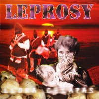 Leprosy - Llora Chiapas (1988)