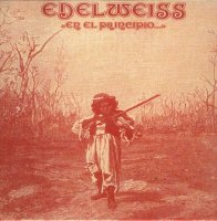 Edelweiss - En El Principio (1973)