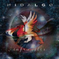 Hidalgo - Infragilis (2007)