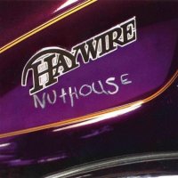 Haywire - Nuthouse (1990)