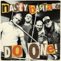 Nasty Bastard - Do One! (2016)