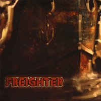 Freighter - Freighter (2008)