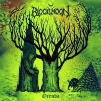 Bloodmoon - Orenda (2012)
