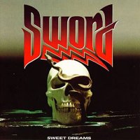 Sword - Sweet Dreams (1988)