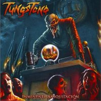 Tungsteno - Inminente Aniquilacion (2011)