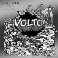 Volto! - Incitare (2013)