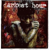 Darkest Hour - Undoing Ruin (2005)