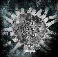 We Come One - Utopia (2009)