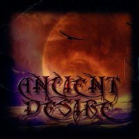 Ancient Desire - Ancient Desire (2013)