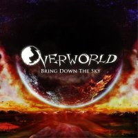 Overworld - Bring Down the Sky (2014)