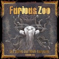 Furious Zoo - Sex Stories And Adult Fairy Tales: Furioso VIII (2016)
