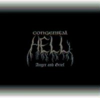 Congenital Hell - Anger and Grief (2006)