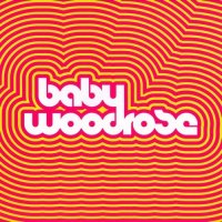 Baby Woodrose - Baby Woodrose (2009)