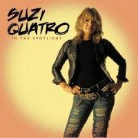 Suzi Quatro - In The Spotlight (2011)