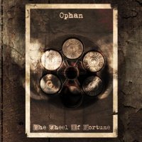 Ophan - The Wheel of Fortune (2017)