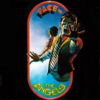 The Angels - Face To Face (Reissued 2001) (1978)