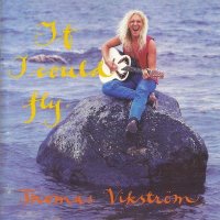 Thomas Vikstrom - If I Could Fly (1993)