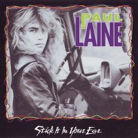 Paul Laine - Stick It In Your Ear (1990)