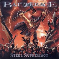 Battlerage - Steel Supremacy (2004)