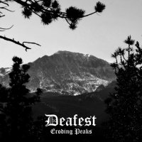 Deafest - Eroding Peaks (2009)