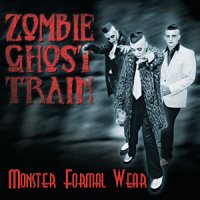 Zombie Ghost Train - Monster Formal Wear (2003)