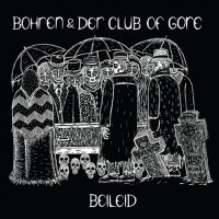 Bohren & Der Club Of Gore - Beileid (2011)