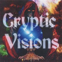 Cryptic Visions - Cryptic Visions (1999)