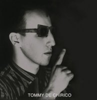 Tommy De Chirico - Close Your Eyes ( 2013 Vinyl ) (1984)