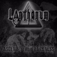 Lanthanum - Ascend The Darkness (2017)