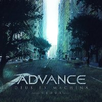 Advance - Deus Ex Machina (Redux) (2CD) (2015)