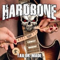 Hardbone - Tailor Made (2016)