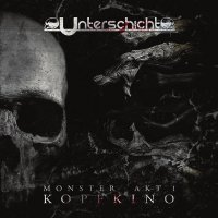 Unterschicht - Monster Akt 1 Kopfkino (2014)