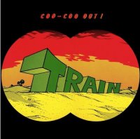 Train - Coo-Coo Out ! (1977)